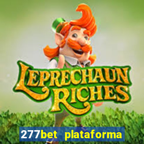 277bet plataforma de jogos